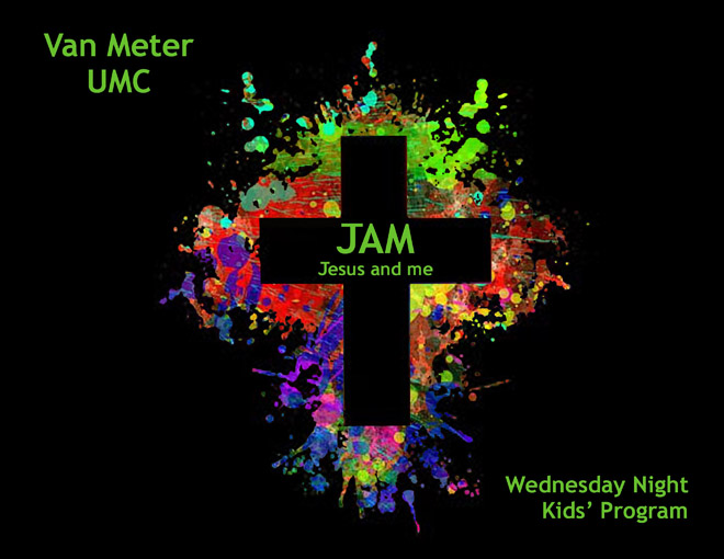 JAM (Jesus and Me) Wednesday night kids' program at Van Meter UMC.  Image is a black cross on colorful paint splatter on black background.